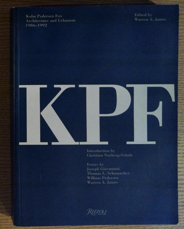 Image for Kohn Pederson Fox: Architecture and Urbanism 1986-1992 Kohn Pederson Fox: Architecture and Urbanism 1986-1992