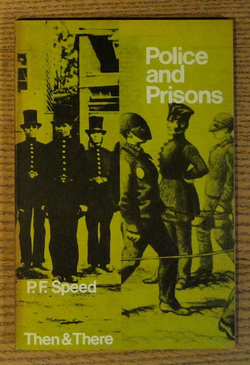 Image for Police and Prisons (Then & There) Police and Prisons (Then & There)