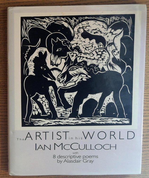 The Artist in His World: Prints 1986-1997 with Descriptive Poems By Alasdair Gray