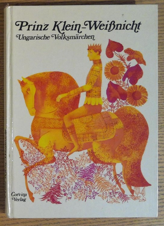 Image for Prinz Klein-Weinicht Ungarische Volksmrchen Prinz Klein-Weinicht Ungarische Volksmrchen