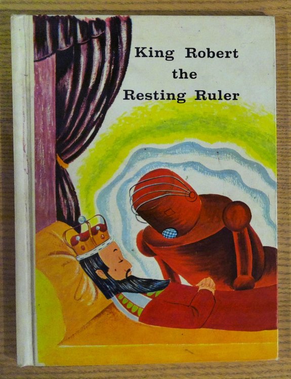 Image for King Robert: The Resting Ruler King Robert: The Resting Ruler