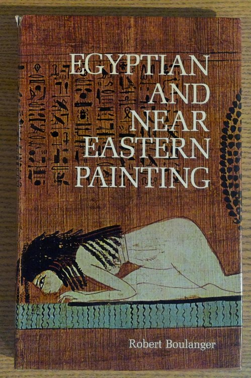 Image for Egyptian Painting and the Ancient East Egyptian Painting and the Ancient East