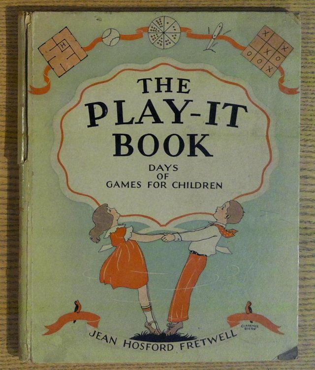 Image for The Play-It Book: Days of Games for Children The Play-It Book: Days of Games for Children