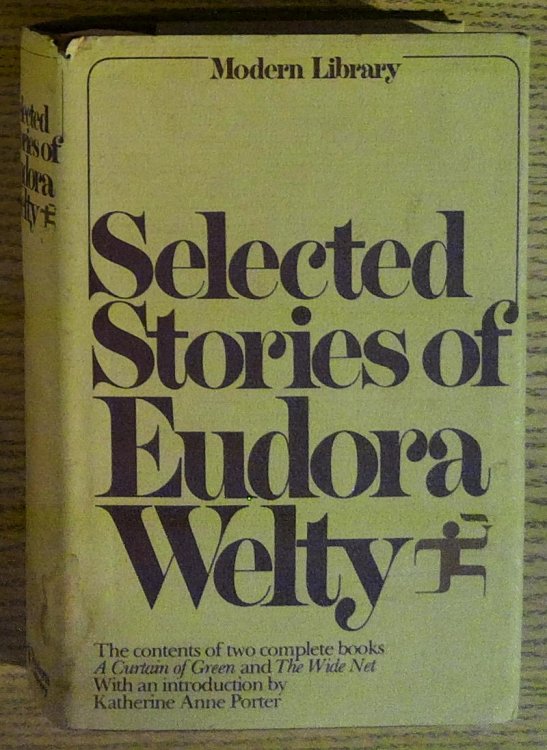 Image for Selected Stories of Eudora Welty Selected Stories of Eudora Welty