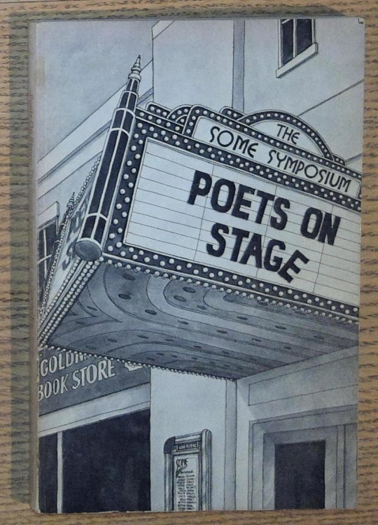 Image for Poets on Stage: The Some Symposium on Poetry Readings Poets on Stage: The Some Symposium on Poetry Readings