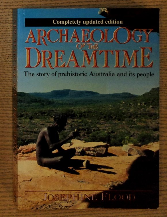 Image for Archaeology of the Dreamtime: The Story of Prehistoric Australia and Its People Archaeology of the Dreamtime: The Story of Prehistoric Australia and Its People
