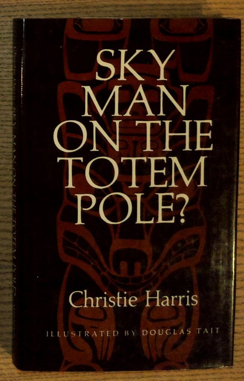 Image for Sky Man on the Totem Pole Sky Man on the Totem Pole