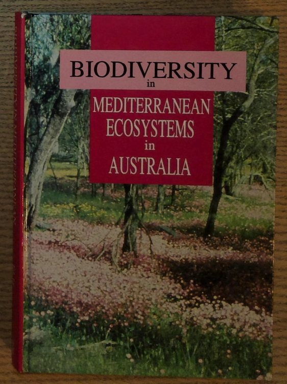 Image for Biodiversity in Mediterranean Ecosystems of Australia Biodiversity in Mediterranean Ecosystems of Australia