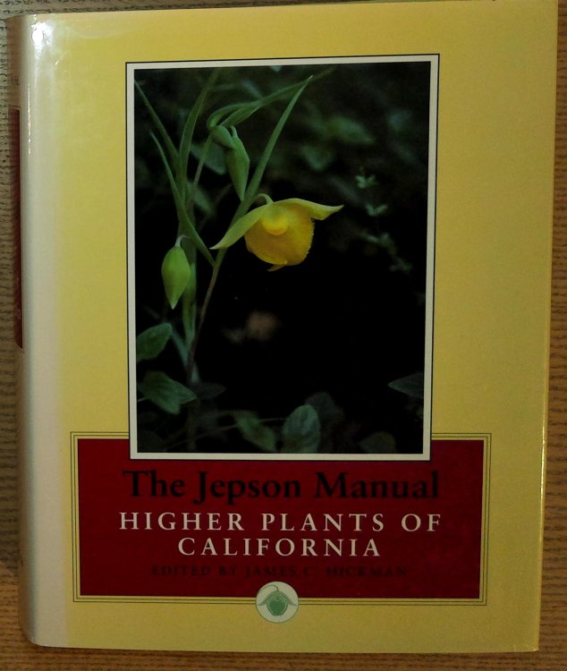 Image for The Jepson Manual: Higher Plants of California The Jepson Manual: Higher Plants of California