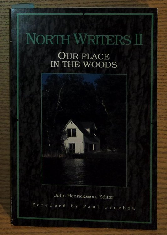 Image for North Writers II : Our Place in the Woods North Writers II : Our Place in the Woods