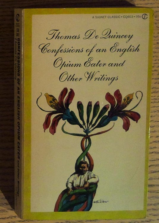 Image for Confessions of an English Opium Eater and Other Writings Confessions of an English Opium Eater and Other Writings