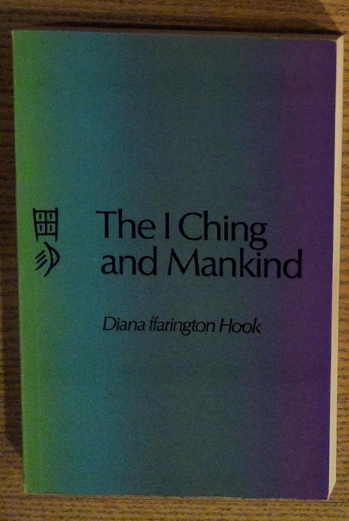 Image for The I Ching and Mankind The I Ching and Mankind
