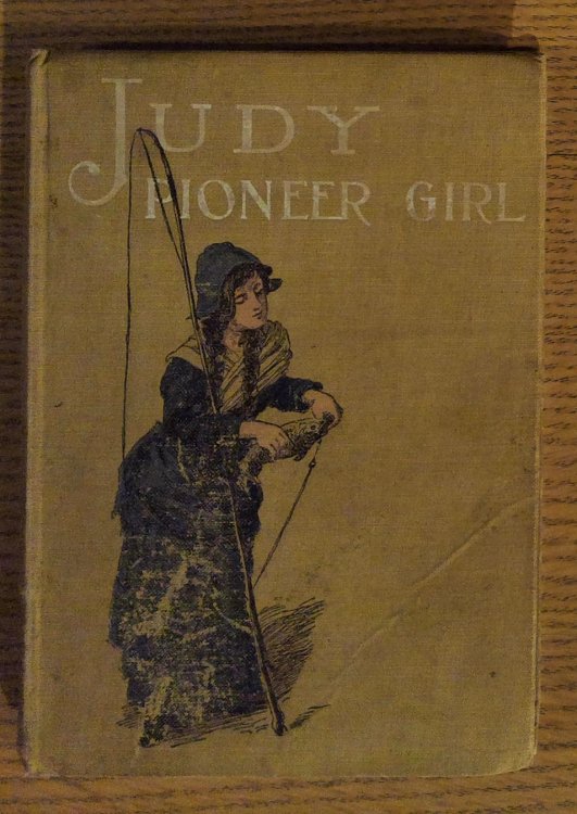 Image for Judy Pioneer Girl Judy Pioneer Girl