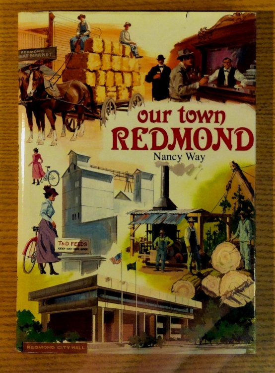Image for Our Town Redmond Our Town Redmond