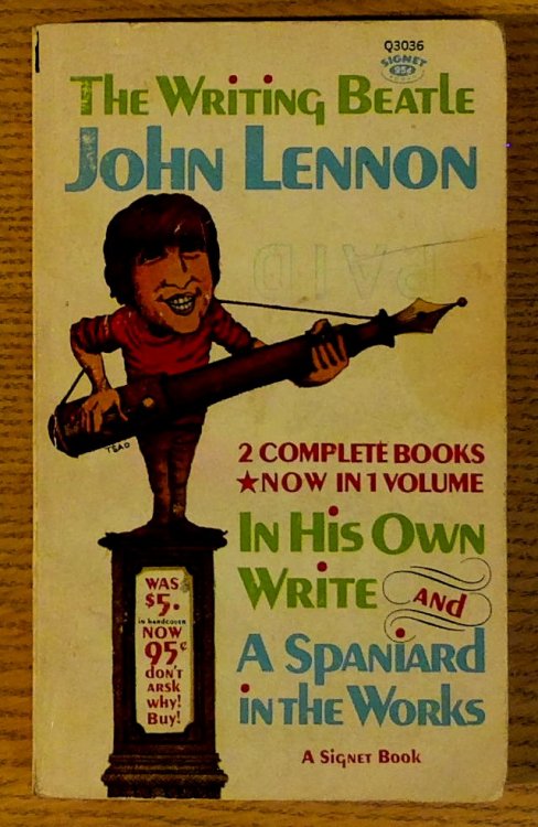 Image for John Lennon: In His Own Write and a Spaniard in the Works John Lennon: In His Own Write and a Spaniard in the Works