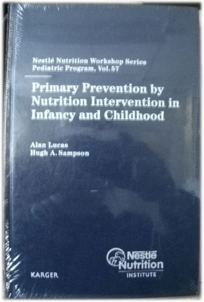 Image for Primary Prevention by Nutrition Intervention in Infancy And Childhood, Nestle Nutrition Workshop Series: Pediatric Program, Volume 57 Primary Prevention by Nutrition Intervention in Infancy And Childhood, Nestle Nutrition Workshop Series: Pediatric Program, Volume 57