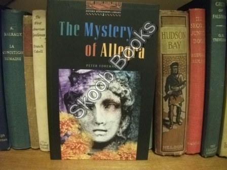 Image for The Oxford Bookworms Library: Stage 2: The Mystery of Allegra The Oxford Bookworms Library: Stage 2: The Mystery of Allegra