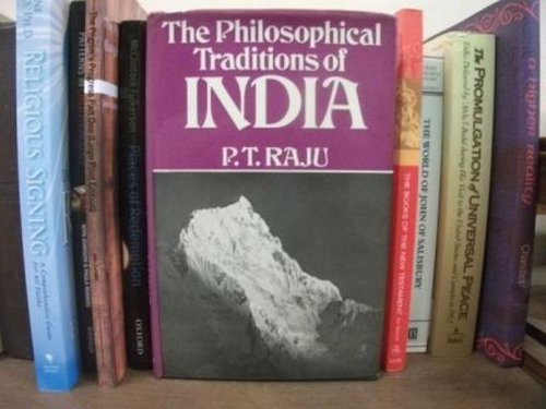 The Philosophical Traditions of India