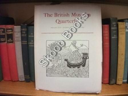 The British Museum Quarterly, Vol. XXXI, No. 1-2, Autumn 1966