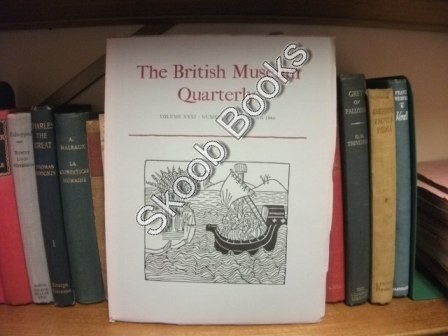 The British Museum Quarterly, Vol. XXXI, No. 1-2, Autumn 1966