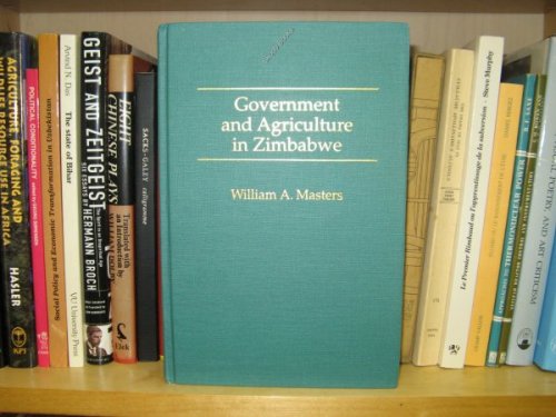 Image for Government and Agriculture in Zimbabwe Government and Agriculture in Zimbabwe