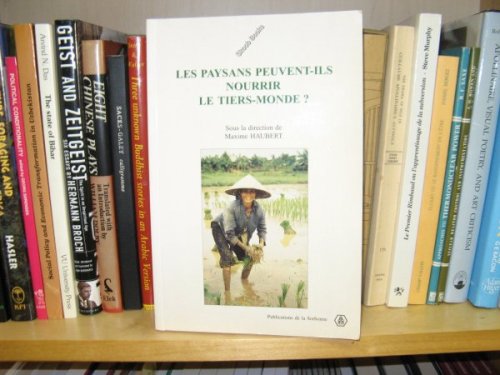 Image for Les Paysans Peuvent-Ils Nourrir le Tiers-Monde Les Paysans Peuvent-Ils Nourrir le Tiers-Monde