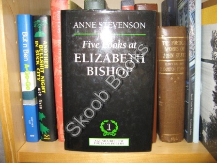 Five Looks at Elizabeth Bishop