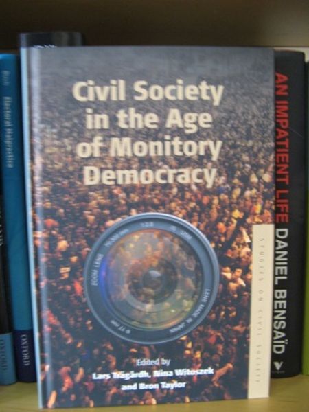 Civil Society in the Age of Monitory Democracy