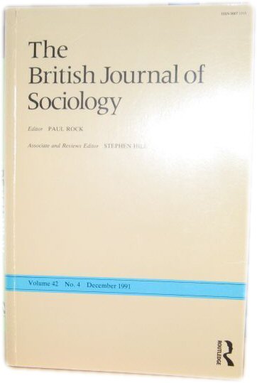 Image for The British Journal of Sociology; Volume 42, No. 4, December 1991 The British Journal of Sociology; Volume 42, No. 4, December 1991
