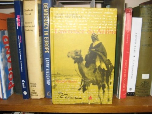 Lawrence da Arabia (The British Library Vidas Historicas)