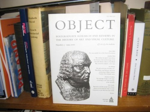 Object: Postgraduate Research and Reviews in the History of Art and Visual Culture: Number 2, 1999/2000
