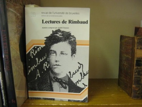 Lectures de Rimbaud: Revue de l'Universite de Bruxelles: 1982/1-2