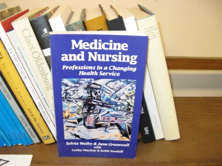 Image for Medicine and Nursing: Professions in a Changing Health Service Medicine and Nursing: Professions in a Changing Health Service