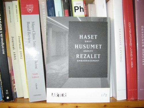 Haset, Husumet, Rezalet/Envy, Enmity, Embarrassment: Volume One