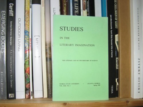 Studies in the Literary Imagination, Vol. XXII, No. 1, Spring 1989: The Literary Uses of the Rhetoric of Science