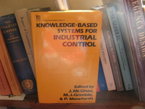 Knowledge-Based Systems for Industrial Control