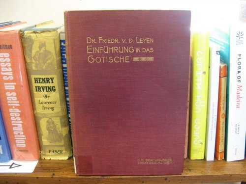 Einfuhrung in Das Gotische; Volume 2, Part II