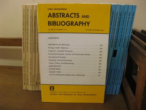 Child Development Abstracts and Bibliography; Volume 56, Numbers 5 & 6, October-December 1982