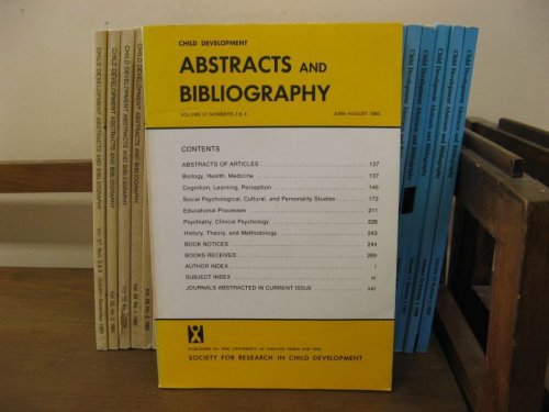 Child Development Abstracts and Bibliography; Volume 57, Numbers 3 & 4, June-August 1983