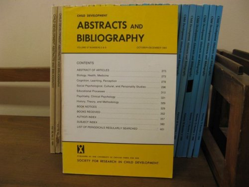 Child Development Abstracts and Bibliography; Volume 57, Numbers 5 & 6, October-December 1983