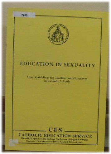 Education in Sexuality: Some Guidelines for Techers and Governors in Catholic Schools