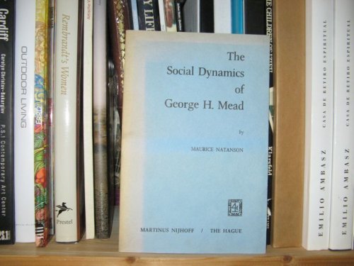 The Social Dynamics of George H. Mead