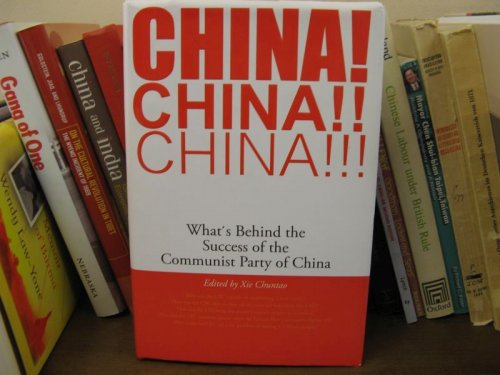 China! China!! China!!! What's Behind the Success of the Communist Party of China