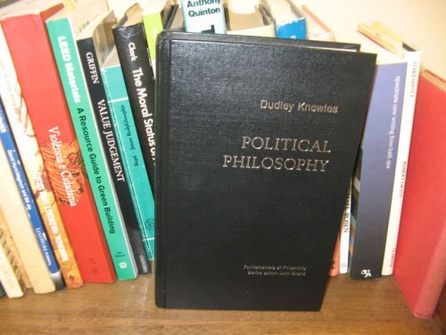 Political Philosophy (Fundamentals of Philosophy)