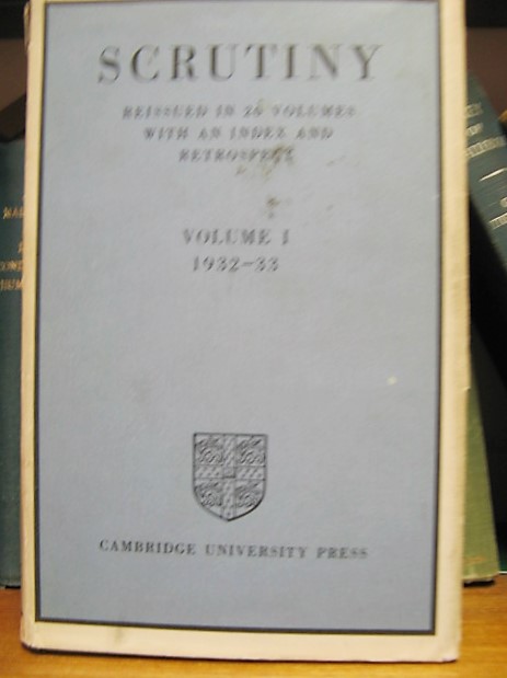Scrutiny: Reissued in 20 Volumes with an Index and Retrospect: Vol. I: 1932-33