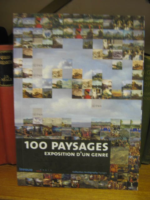 100 Paysages: Expositions d'un Genre