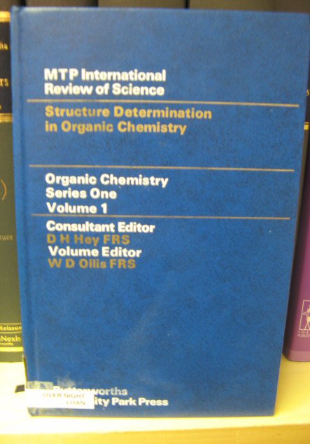 Organic Chemistry Series One: Structure Determination in Organic Chemistry (MTP International Review of Science)