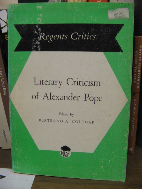 Literary Criticism of Alexander Pope (Regents Critics Series)