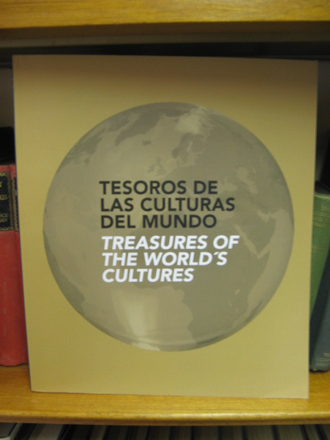 Tesoros de las Culturas Del Mundo/Treasures of the World's Cultures