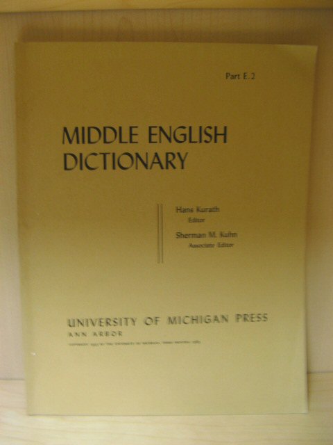 Middle English Dictionary, Part E.2: Endemate - Escheu